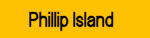 Phillip Island Accommodation and Information